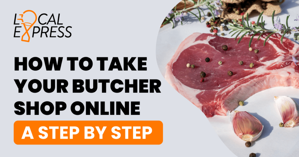 take your Butcher shop online