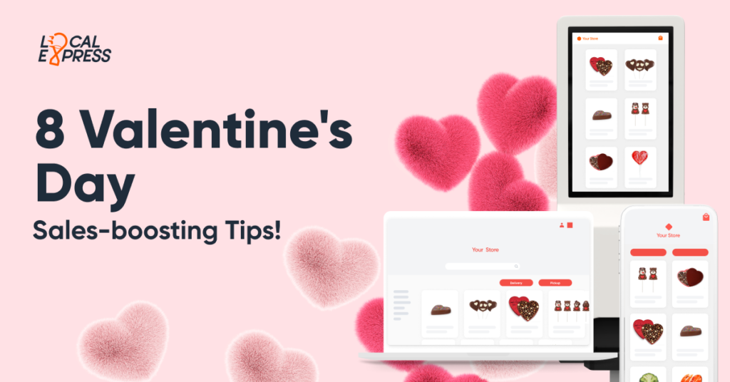 Free Checklist of 8 Sales-boosting Tips on Valentine's Day Local Express