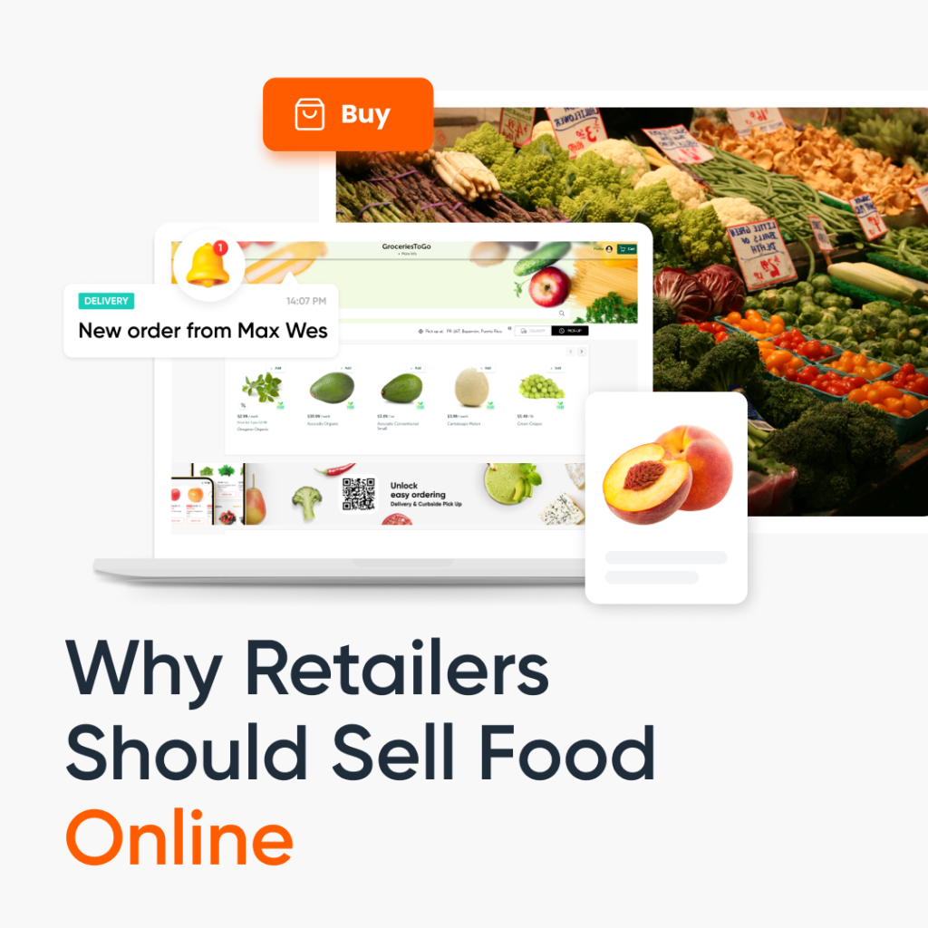 Why Retailers Should Sell Food Online: 3 Advantages  of Online Stores Local Express