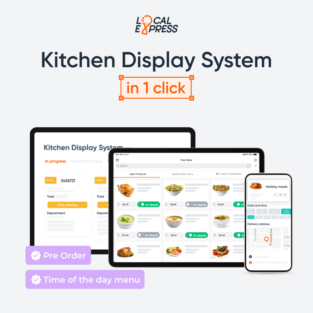 Kitchen Display System in 1-click for Foodservice with Local Express