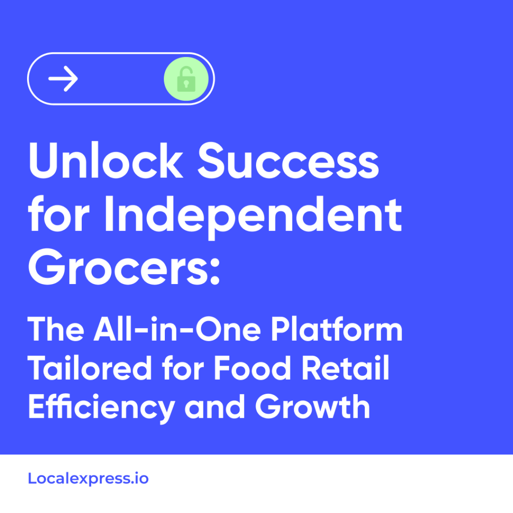 Unlock Success for Independent Grocers